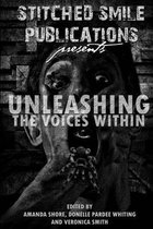 Unleashing The Voices Within