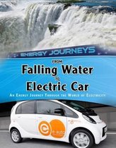 From Falling Water To Electric Car