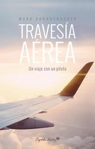 Colección Especiales - Travesía aérea