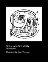 Jane Austen's Sense and Sensibility. Illustrated by Hugh Thomson.