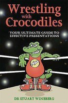 Wrestling With Crocodiles