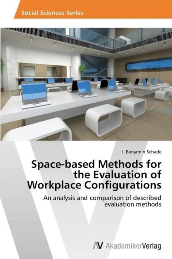Space-based Methods for the Evaluation of Workplace Configur ... - cover
