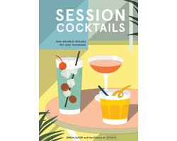 Session Cocktails LowAlcohol Drinks for Any Occasion