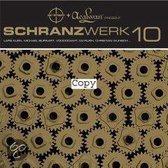 Schranzwerk, Vol. 10