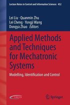 Applied Methods And Techniques For Mechatronic Systems