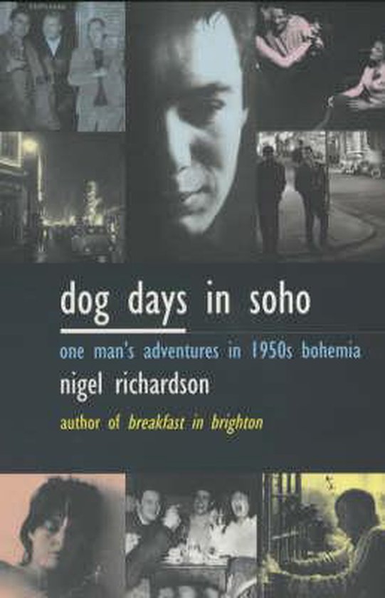 Dog Days in Soho
