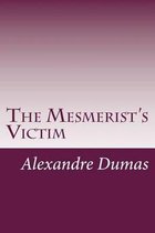 The Mesmerist's Victim