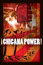Chicana Matters - ¡Chicana Power!