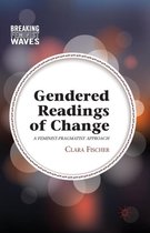 Gendered Readings of Change