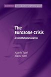 Cambridge Studies in European Law and Policy - The Eurozone Crisis