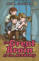 The Great Brain 4 - The Great Brain at the Academy