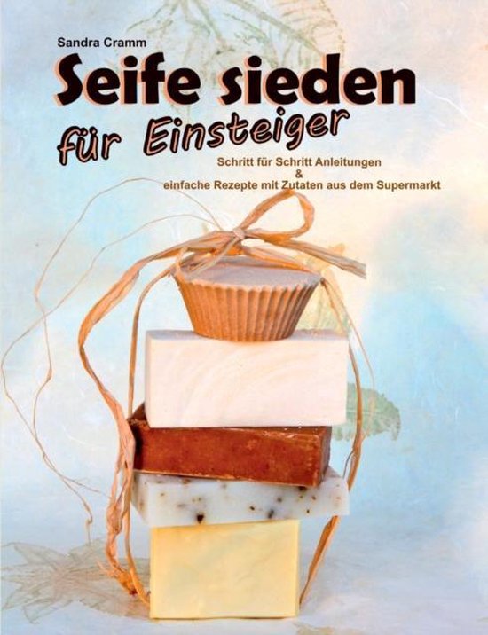 Seife sieden für Einsteiger - cover