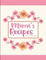 Mimi's Recipes Dogwood Edition