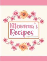 Momma's Recipes Dogwood Edition