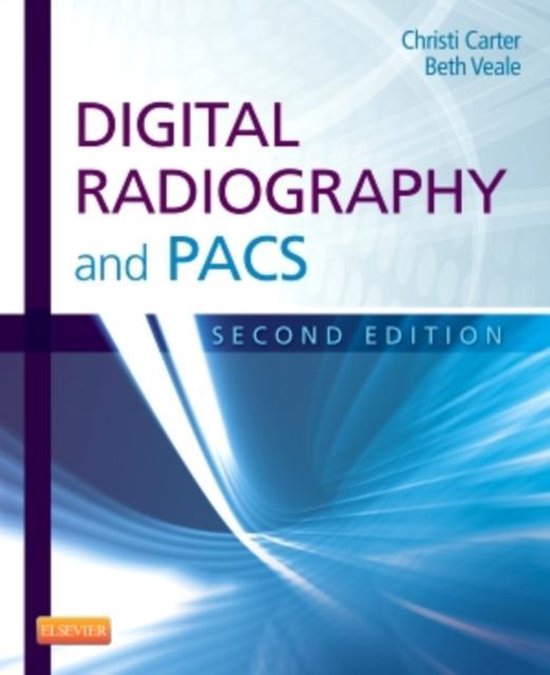 Digital Radiography and PACS 9780323086448 Christi Carter Boeken bol