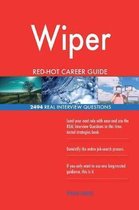 Wiper Red-Hot Career Guide; 2494 Real Interview Questions