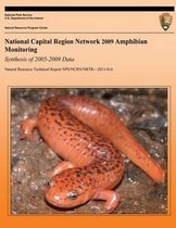 National Capital Region Network 2009 Amphibian Monitoring Synthesis of 2005-2009 Data