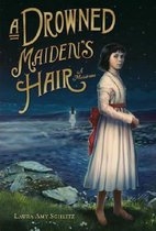 A Drowned Maiden's Hair