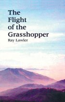 The Flight of the Grasshopper