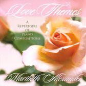 Love Themes: A Repertoire of Piano Compositions