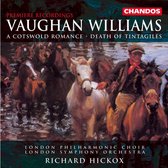 Vaughan Williams: A Cotswold Romance etc / Hickox, LSO et al