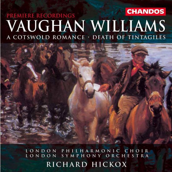 Vaughan Williams: A Cotswold Romance etc / Hickox, LSO et al