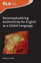 Second Language Acquisition 102 - Reconceptualising Authenticity for English as a Global Language