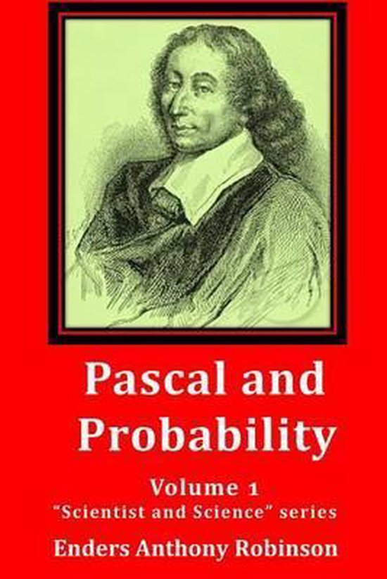 Pascal and Probability | 9781492722618 | Enders Anthony Robinson ...