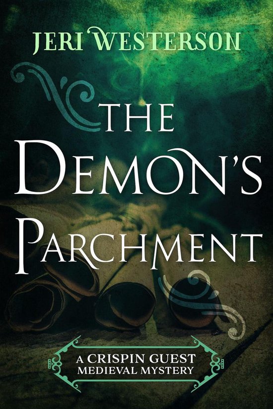 The Crispin Guest Medieval Mysteries 3 - The Demon's Parchment