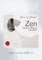 Zen. Auf dem Weg zu sich selbst (DAISY Edition)