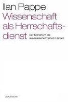 Wissenschaft als Herrschaftsdienst?