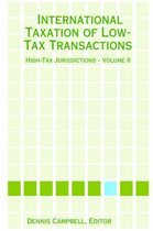International Taxation of Low-Tax Transactions - High-Tax Jurisdictions - Volume II