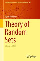 Probability Theory and Stochastic Modelling 87 - Theory of Random Sets