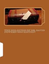 The Holdings of Dr. David Powers 2013 Edition