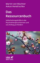 Leben Lernen 289 - Das Ressourcenbuch (Leben Lernen, Bd. 289)