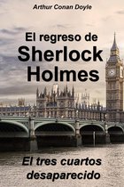 Las aventuras de Sherlock Holmes - El tres cuartos desaparecido