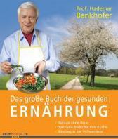 Das große Buch der gesunden Ernährung