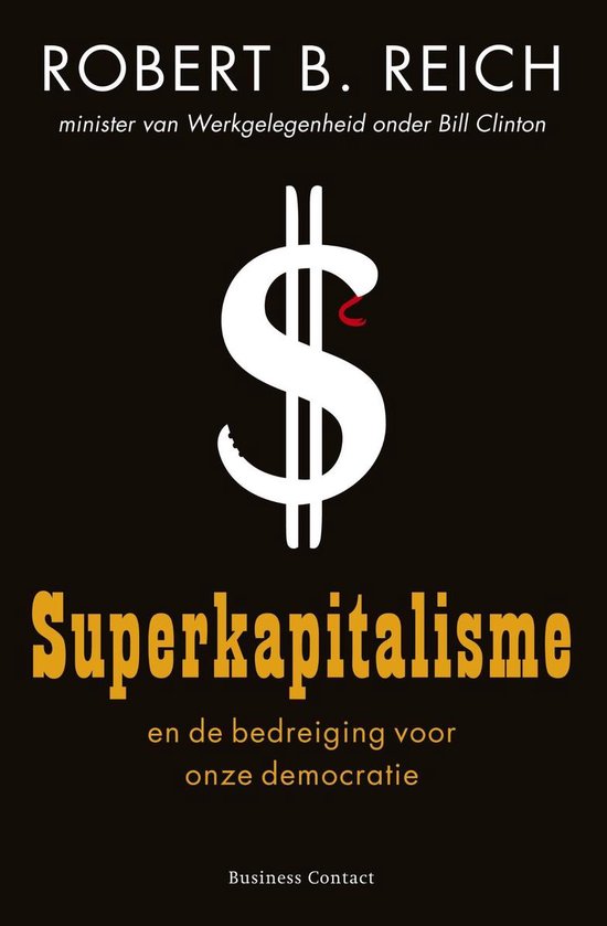 Cover van het boek 'Superkapitalisme' van R.B. Reich