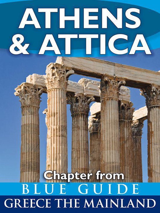 Athens & Attica Blue Guide Chapter (ebook), Blue Guides