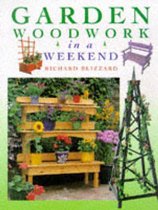 Garden Woodwork in a Weekend