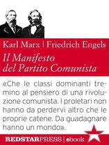 Le Fionde - Il Manifesto del Partito Comunista. Edizione integrale