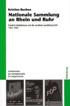 Schriftenreihe Der Vierteljahrshefte Für Zeitgeschichte- Nationale Sammlung an Rhein und Ruhr