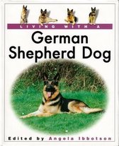 Living with a German Shepherd Dog