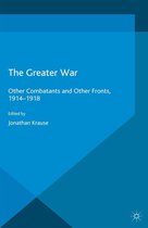 Studies in Military and Strategic History - The Greater War