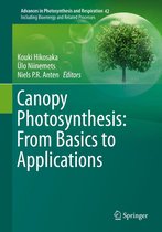 Advances in Photosynthesis and Respiration 42 - Canopy Photosynthesis: From Basics to Applications