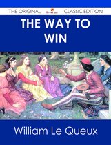 The Way to Win - The Original Classic Edition