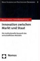 Innovation zwischen Markt und Staat
