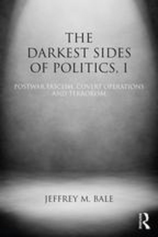Routledge Studies in Extremism and Democracy - The Darkest S ... - cover