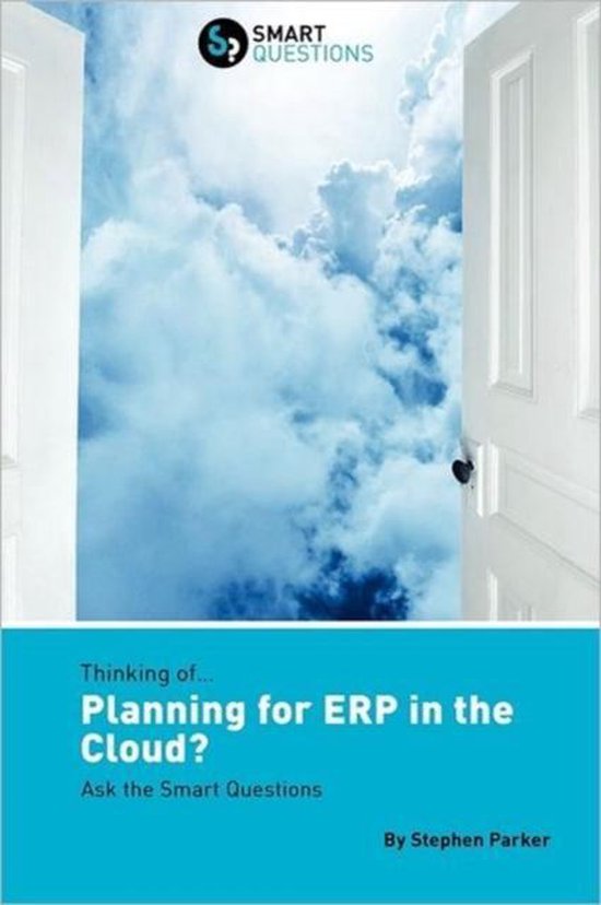 Thinking of...Planning for ERP in the Cloud? Ask the Smart Q ... - cover