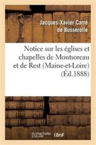 Religion- Notice Sur Les �glises Et Chapelles de Montsoreau Et de Rest (Maine-Et-Loire)